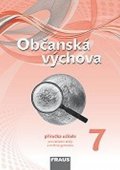 kolektiv autorů: Občanská výchova 7 pro ZŠ a víceletá gymnázia - Příručka učitele
