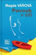 Váňová Magda: Pavouk v síti