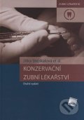 Stejskalová Jitka: Konzervační zubní lékařství