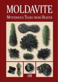 Hanus Radek: Moldavite : Mysterious Tears from Heaven