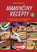 Paskerová Andrea: Maminčiny recepty 2