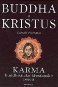 Procházka Leopold: Buddha a kristus