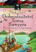 Twain Mark: Dobrodružství Toma Sawyera - Dvojjazyčné čtení Č-A