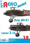 neuveden: AEROmodel 12 - Avia BH-21 a Letov Š-16