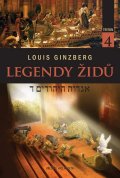 Ginzberg Louis: Legendy Židů - svazek 4