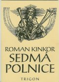 Kinkor Roman: Sedmá polnice
