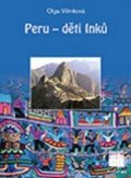 Vilímková Olga: Peru - děti Inků