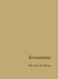 Dušková Martina: Srozumění