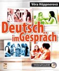 Höppnerová Věra: Deutsch im Gespräch