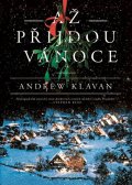Klavan Andrew: Až přijdou Vánoce