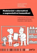 Castaneda Claudio: Modelování v alternativní a augmentativní komunikaci - Praktická příručka p