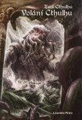 Pinto Leandro: Zvol Cthulhu 1 - Volání Cthulhu (gamebook)