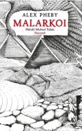 Pheby Alex: Malarkoi