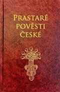 Mašek Petr: Prastaré pověsti české
