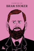 Stoker Bram: Cuentos de Bram Stoker