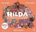 Pearson Luke: Hilda a parádní slavnost - CDmp3 (Čte Martha Issová)