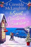 McLaughlin Cressida: The Secret Christmas Bookshop (The Secret Bookshop, Book 1)