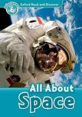 Raynham Alex: Oxford Read and Discover Level 6 All ABout Space