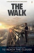 Petit Philippe: The Walk - To Reach the Clouds
