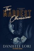 Lori Danielle: The Maddest Obsession