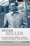 Miller Arthur: Miller Plays: 1: All My Sons, Death of a Salesman, The Crucible, A Memory o