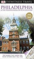 neuveden: Philadelphia & The Pennsylvania Dutch Country - Eyewitness Travel Guide