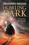 Ruocchio Christopher: Howling Dark: Book Two