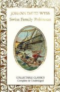 Wyss Jahann David: The Swiss Family Robinson
