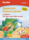 Wittenburg Christiane: Spielerisch Deutsch lernen: Die Spur zum Kellerfenster