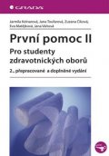 kolektiv autorů: První pomoc II pro studenty zdravotnických oborů