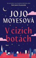 Moyesová Jojo: V cizích botách