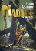 Asimov Isaac: Nadace 2 - Nadace a říše