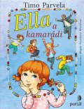 Parvela Timo: Ella a kamarádi