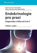 Herrmann Frank, Müller Peter, Lohmann Tobias, Wallaschofski : Endokrinologie pro praxi - Diagnostika a léčba od A do Z