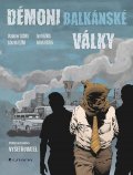 Dzuro Vladimír: Démoni balkánské války - Komiks