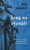 Horáková Naďa: Ženy na pranýři