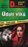 Černucká Veronika: Údolí vlků