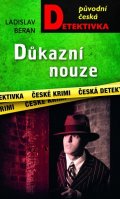 Beran Ladislav: Důkazní nouze