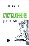 Suchý Jiří: Encyklopedie Jiřího Suchého 10: Divadlo 1963-1969