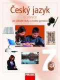 kolektiv autorů: Český jazyk 7 pro ZŠ a víceletá gymnázia - učebnice