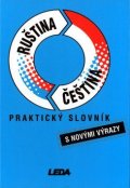 Šroufková M.: Ruština-čeština praktický slovník s novými výrazy