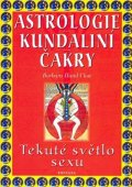 Clow Barbara Hand: Astrologie kundální čakry