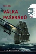 Ríša Vlado: Agent JFK 024 - Válka pašeráků