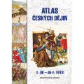 Semotanová Eva: Atlas českých dějin - 1.díl do r. 1618