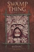 Moore Alan: Swamp Thing - Bažináč 4 - Hejno vran