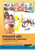 Kropáčková Jana: Dvouleté děti v předškolním vzdělávání - Od podzimu do zimy