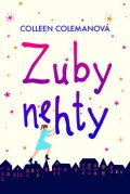 Colemanová Colleen: Zuby nehty