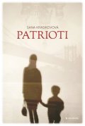 Krasikovová Sana: Patrioti