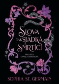 : Slova tak sladká a smrtící