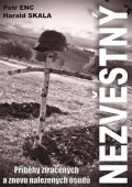 Enc Petr: Nezvěstný - Příběhy ztracených a znovu nalezených příběhů
